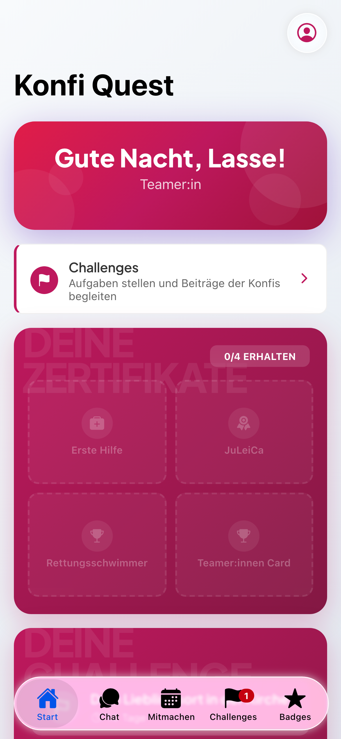 Die Startseite einer Teamer:in: Begrüßung, die Karte für Challenges und die eigenen Zertifikate.